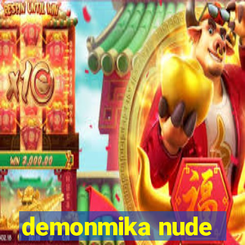 demonmika nude